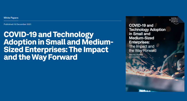 COVID-19 and Technology Adoption in Small and Medium-Sized Enterprises: The Impact and the Way Forward