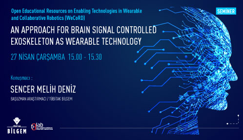 AN APPROACH FOR BRAIN SIGNAL CONTROLLED EXOSKELETON AS WEARABLE TECHNOLOGY